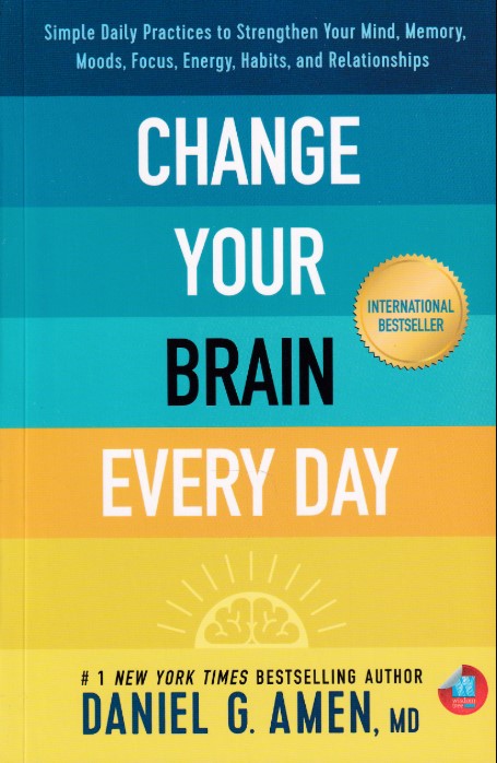 Change Your Brain Every Day